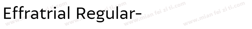 Effratrial Regular字体转换